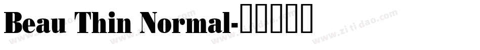 Beau Thin Normal字体转换